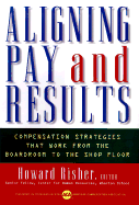 Aligning Pay and Results