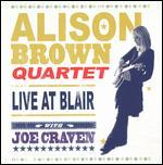 Alison Brown Quartet with Joe Craven: Live at Blair