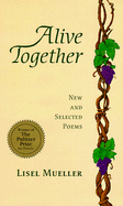 Alive Together: New and Selected Poems