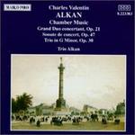 Alkan: Chamber Music - Alkan Trio