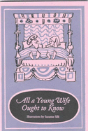 All a Young Wife Ought to Know