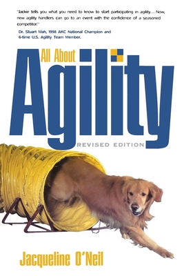 All about Agility - O'Neil, Jacqueline