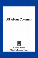 All About Coconuts