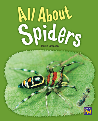 All about Spiders: Leveled Reader Gold Level 22 - Rg, Rg (Prepared for publication by)