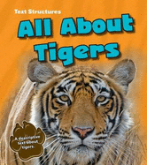 All About Tigers: A Description Text