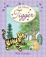 All About Tigger