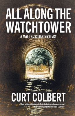 All Along the Watchtower - Colbert, Curt