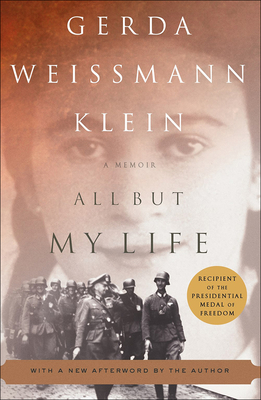 All But My Life - Klein, Gerda Weissmann