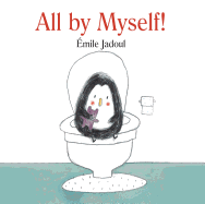 All by Myself!