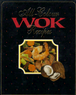 All Colour Wok Cookbook - Nikolay, Peter