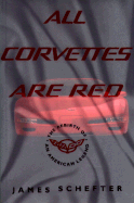 All Corvettes Are Red