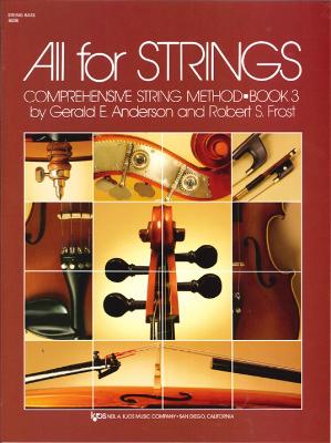 All for Strings: Conductor: String Bass - Frost, Robert, and Anderson, Gerald