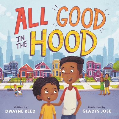 All Good in the Hood - Reed, Dwayne