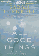 All Good Things: From Paris to Tahiti: Life and Longing