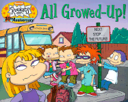 All Growed-Up!