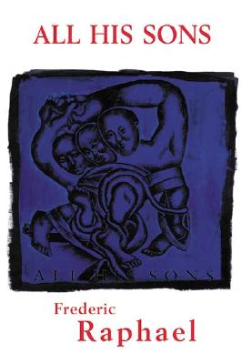 All His Sons - Raphael, Frederic