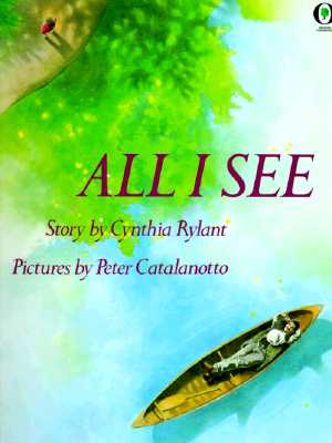 All I See - Rylant, Cynthia