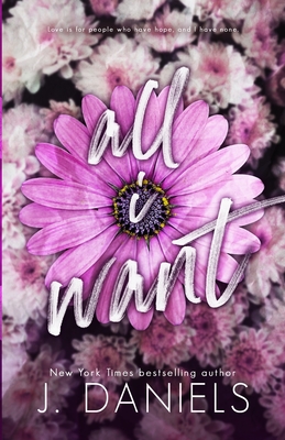 All I Want - Daniels, J