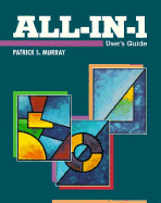 All-In-1 User's Guide - Murray, Patrick S