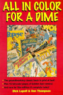 All in Color for a Dime - Thompson, Don, Ms. (Editor), and Lupoff, Dick, and Lupoff, Richard A