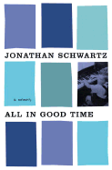 All in Good Time: A Memoir