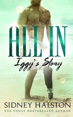 All In: Iggy's Story - Halston, Sidney
