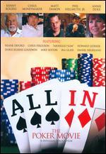 All In: The Poker Movie