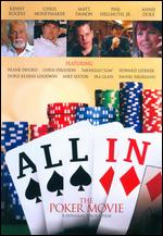 All In: The Poker Movie - Douglas Tirola