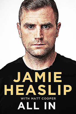 All in - Heaslip, Jamie, and Cooper, Matt