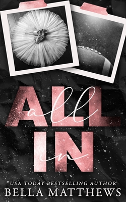 All In - Matthews, Bella