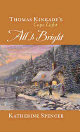 All Is Bright
