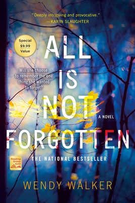 All Is Not Forgotten - Walker, Wendy
