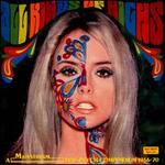 All Kinds of Highs: A Mainstream Pop-Psych Compendium 1966-70