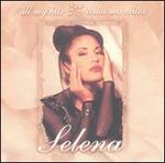 All My Hits: Todos Mis Exitos
