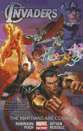 All-New Invaders, Volume 3: The Martians Are Coming