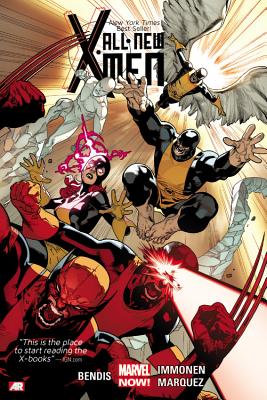 All-New X-Men Volume 1 - Bendis, Brian Michael (Text by)