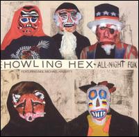 All-Night Fox - The Howling Hex