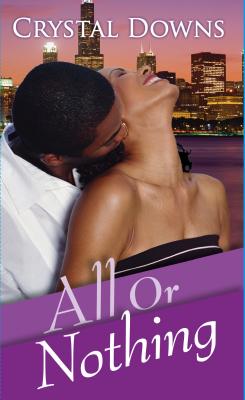 All or Nothing - Downs, Crystal
