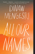 All Our Names