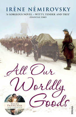 All Our Worldly Goods - N Mirovsky, Ir Ne, and Smith, Sandra (Translated by)