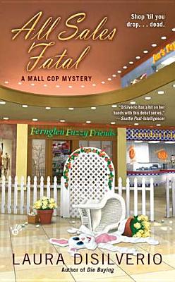 All Sales Fatal - Disilverio, Laura