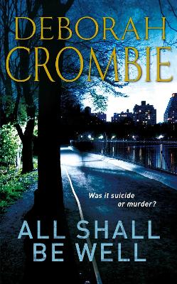 All Shall Be Well - Crombie, Deborah