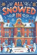 All Snowed in