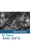 All Space Away and in