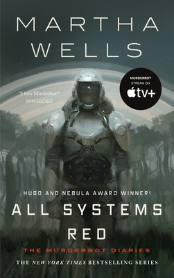 All Systems Red - Wells, Martha