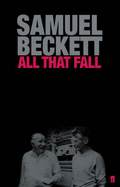 All That Fall - Beckett, Samuel