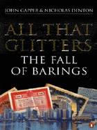All That Glitters: The Fall of Barings