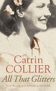 All That Glitters - Collier, Catrin