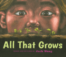 All That Grows