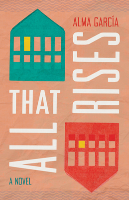 All That Rises - Garc�a, Alma